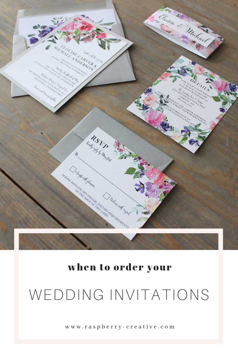 When to Order your Wedding Invitations - Raspberry Creative, LLC