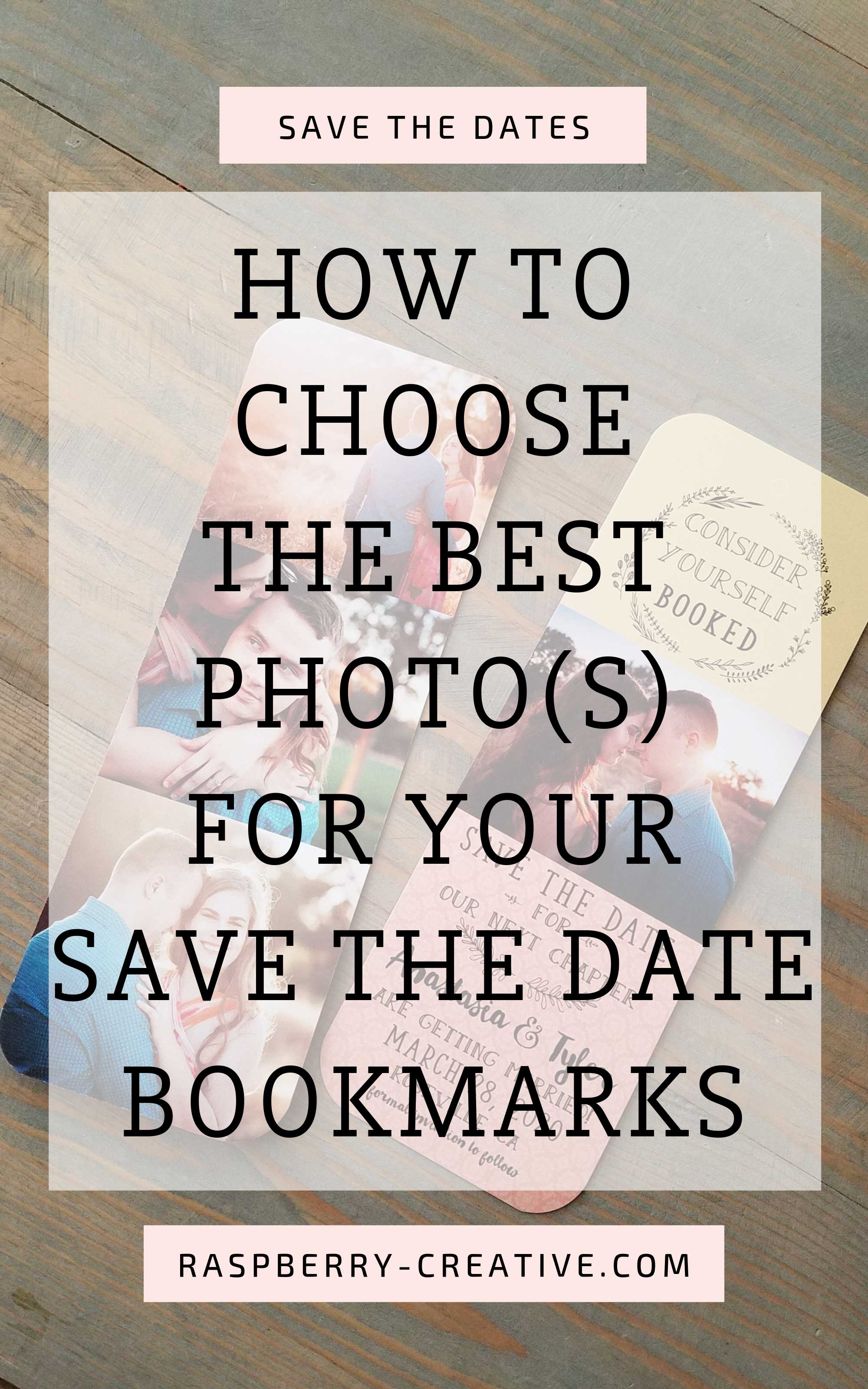 how-to-choose-the-best-photo-for-your-save-the-date-bookmark