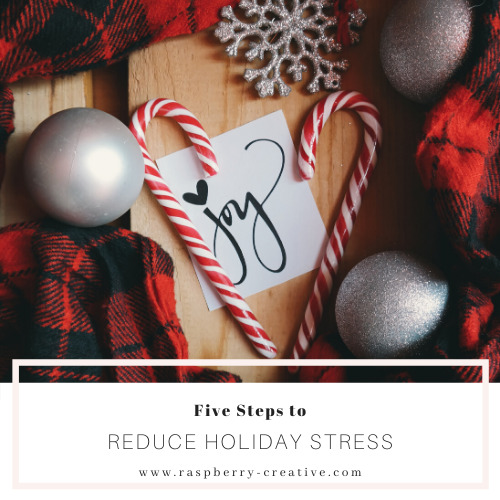 Five Ways to Reduce Holiday Stress