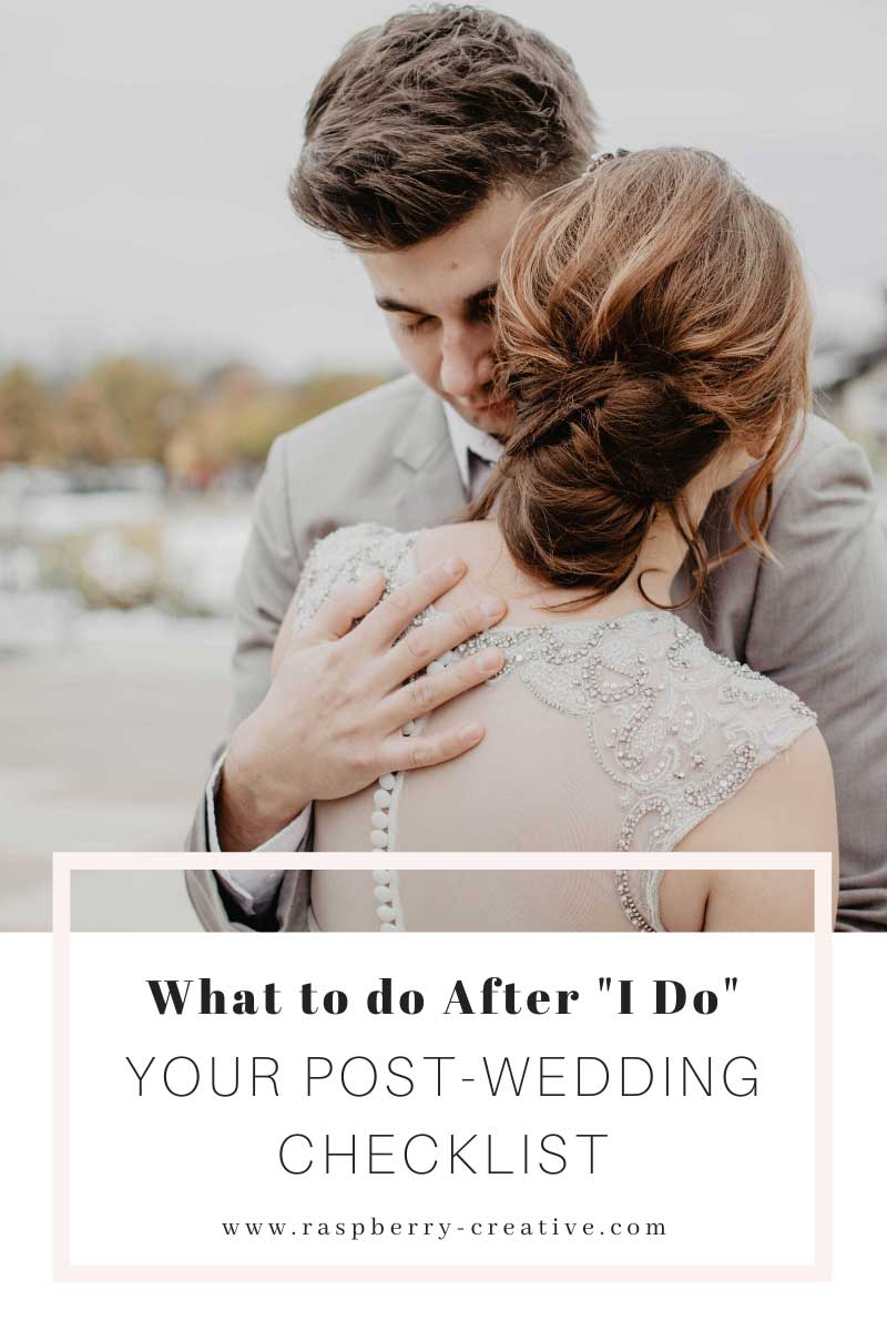 what to do after i do your after wedding checklist