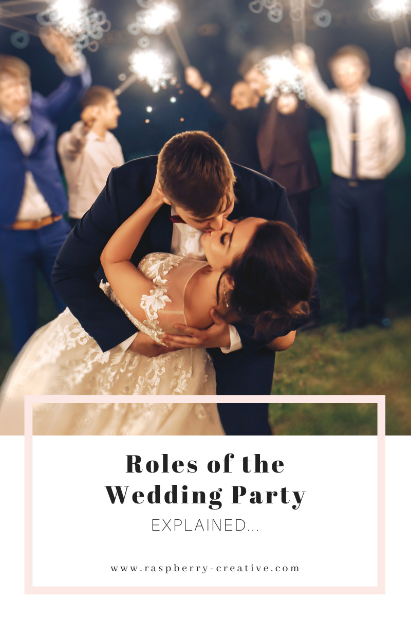 roles of the wedding party explained