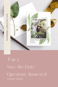 top 5 save the date questions answered