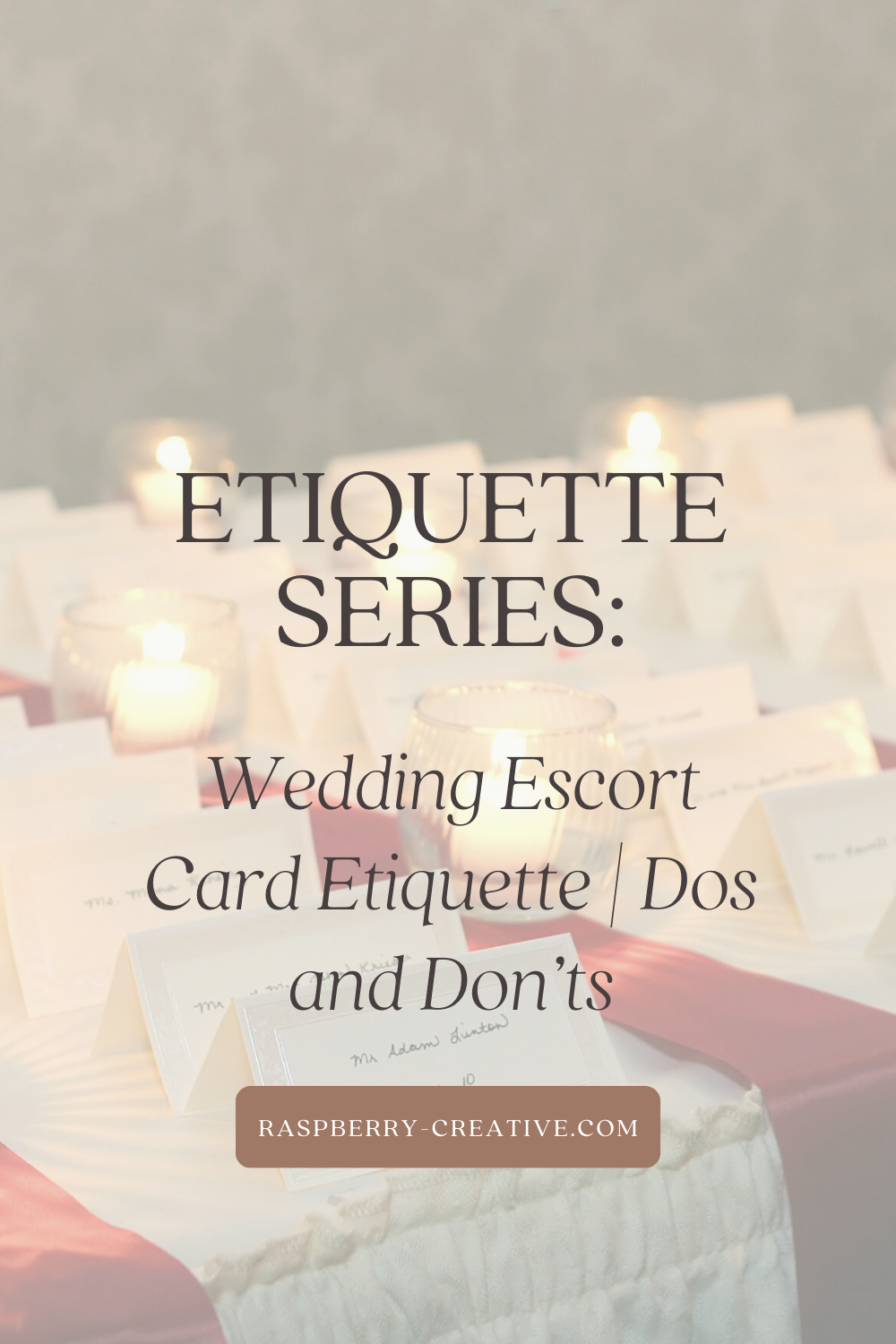 etiquette series dos and don'ts of wedding escort card