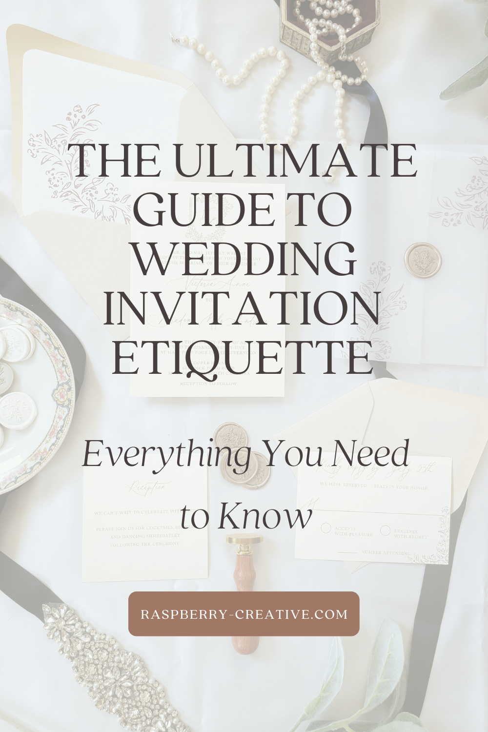 ultimate guide to wedding invitation etiquette
