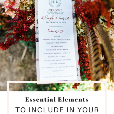 The Essential Elements to Include on your Wedding Program
