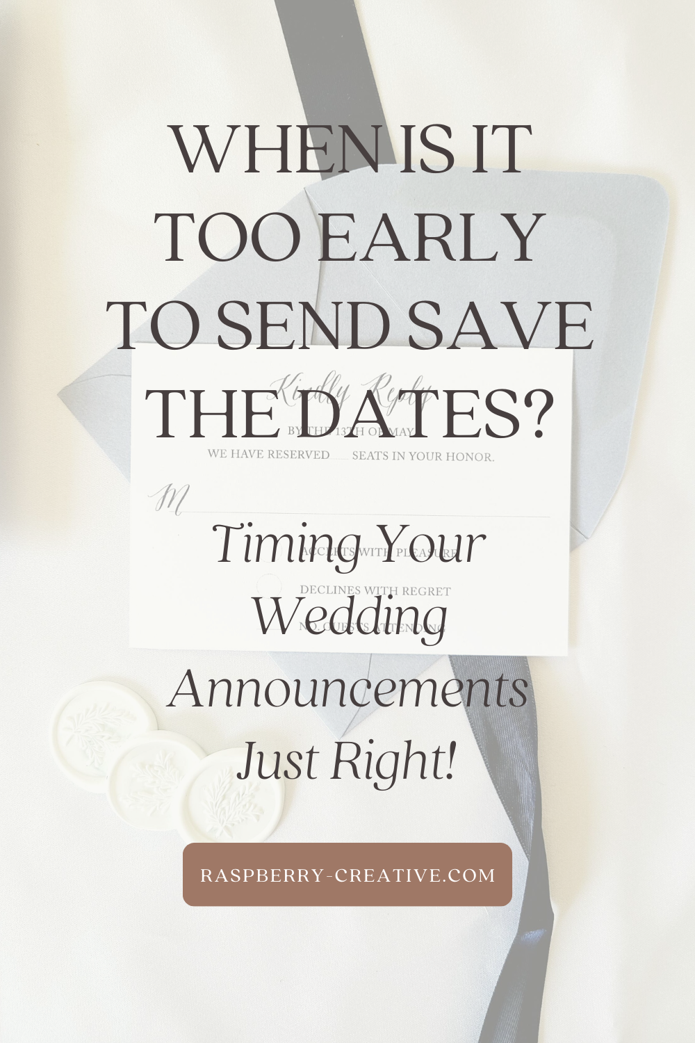 when-is-it-too-early-to-send-save-the-dates