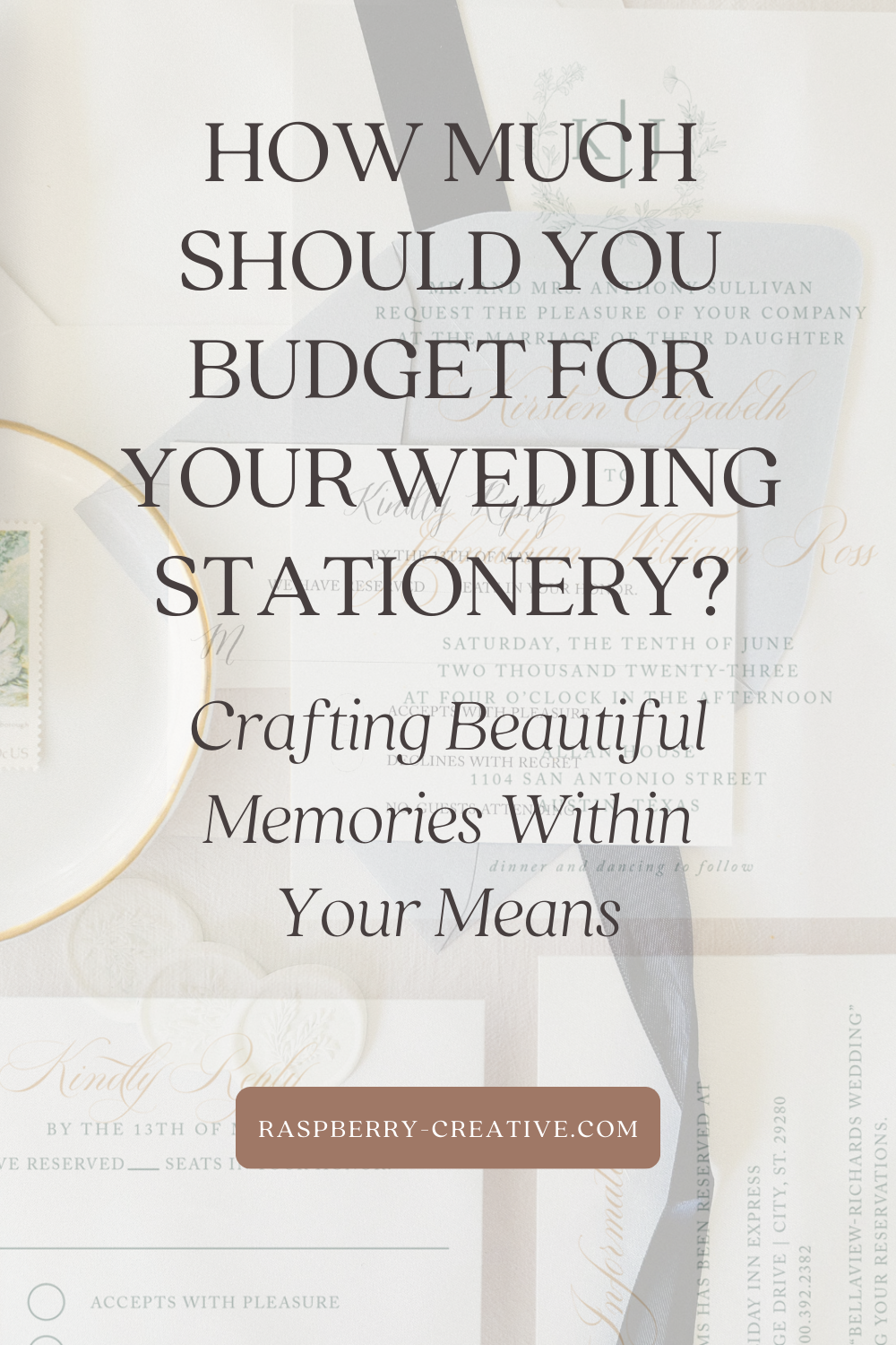 How Much Should You Budget for Your Wedding Stationery? Crafting Beautiful Memories Within Your Means