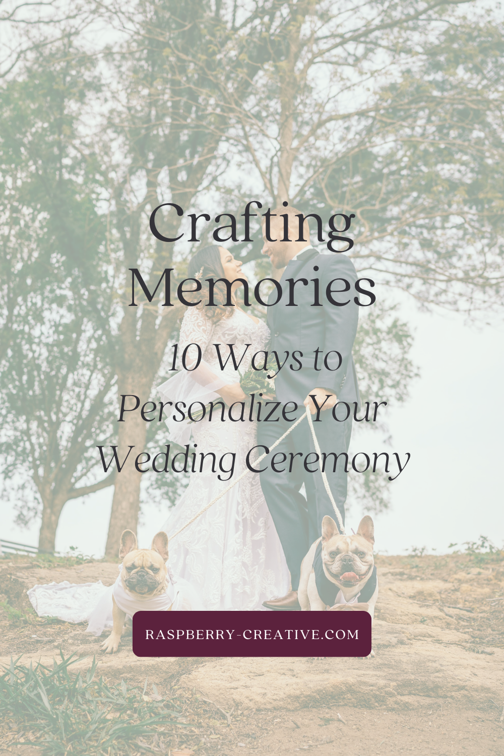 Crafting Memories: 10 Ways to Personalize Your Wedding Ceremony​
