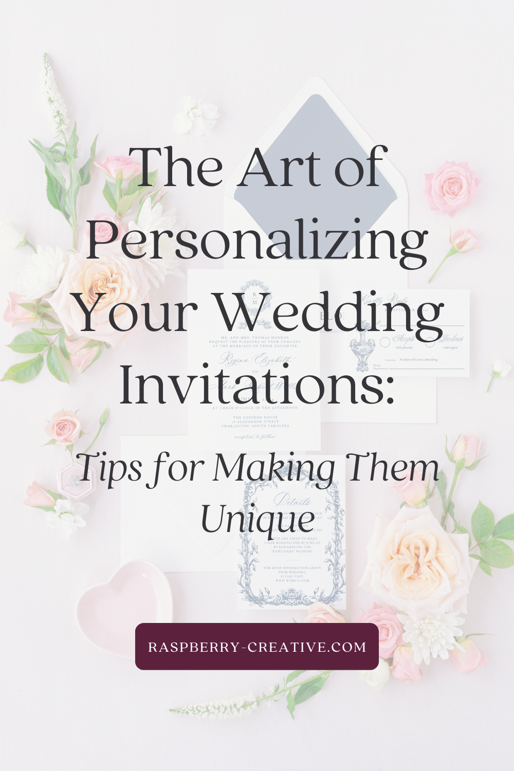 The Art of Personalizing Your Wedding Invitations Tips for Making Them Unique
