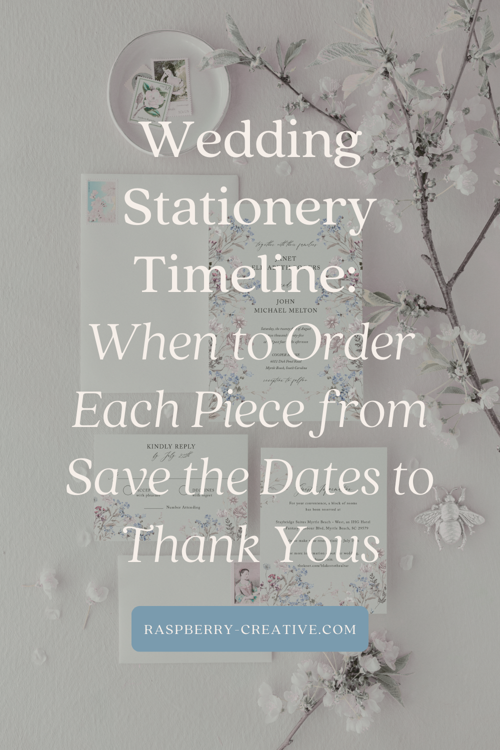 Wedding Stationery Timeline: When to Order Each Piece from Save the Dates to Thank Yous