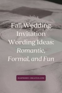 fall wedding wording ideas