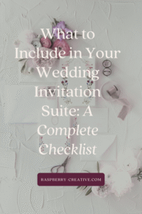 What to Include in Your Wedding Invitation Suite: A Complete Checklist