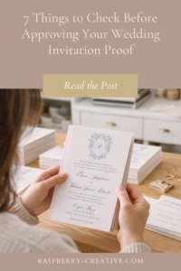 7 Things to Check Before Approving Your Wedding Invitation Proof