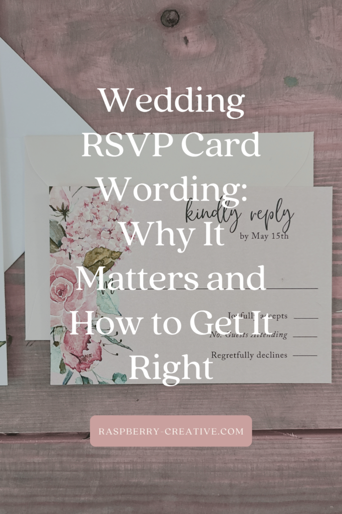 Wedding RSVP Card Wording Guide: What to Include & What to Avoid